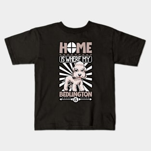 Home is with my Bedlington Terrier Kids T-Shirt